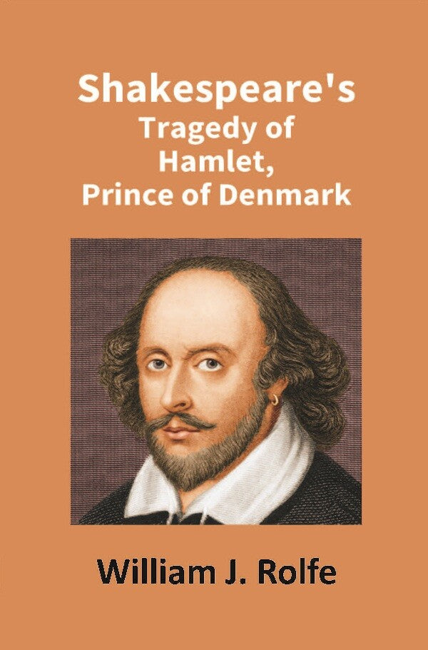 Shakespeare's Tragedy of Hamlet, Prince of Denmark - Gyan Books | Grocsy