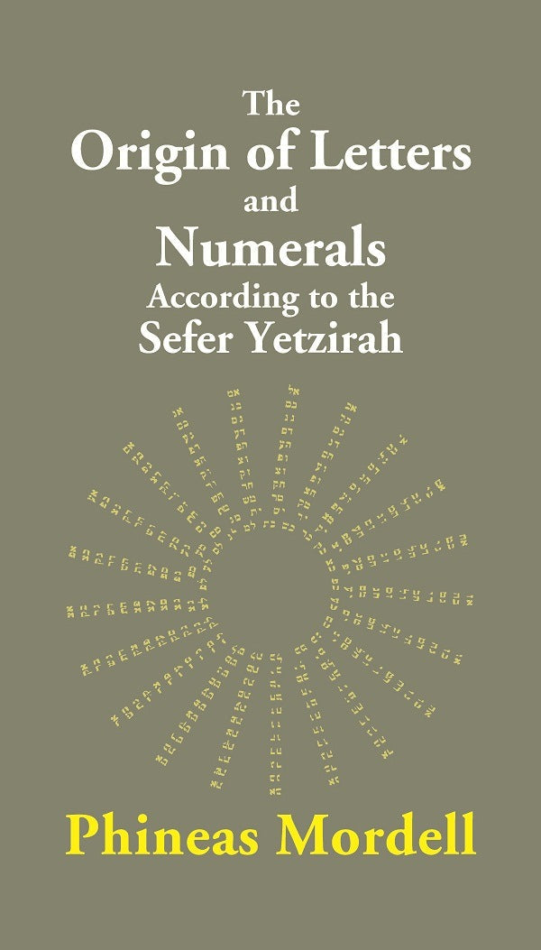 The Origin of Letters and Numerals According to the Sefer Yetzirah - Gyan Books | Grocsy
