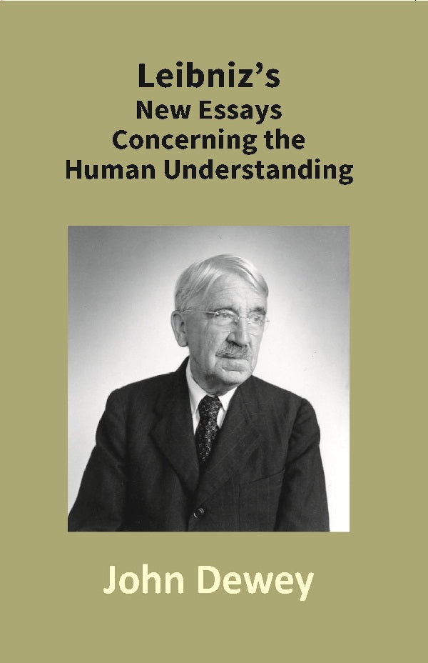 Leibniz's New Essays Concerning the Human Understanding - Gyan Books | Grocsy
