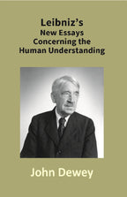 Leibniz's New Essays Concerning the Human Understanding - Gyan Books | Grocsy