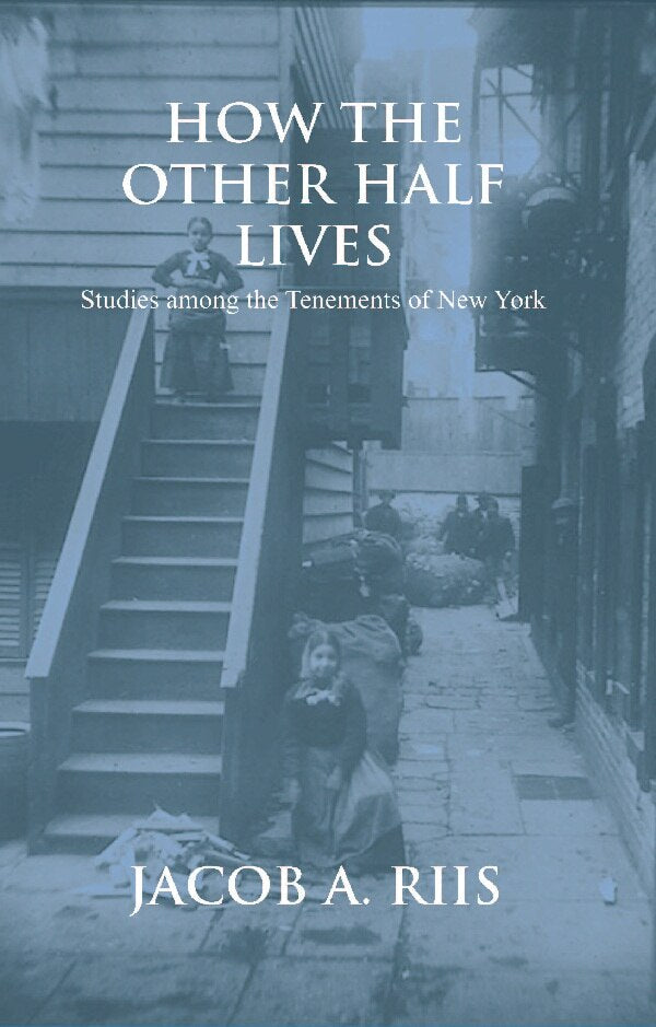 How the Other Half Lives - Gyan Books | Grocsy