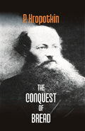 The Conquest of Bread - Gyan Books | Grocsy