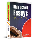 High School Essays Book For Class 6 Th To 10 Th (A Book Of Essays And Letters) Develop Essay Writing Skills In Kids By N.C. Sinha-N.C. Sinha | Grocsy