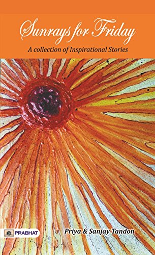 Sunrays For Friday-Priya S. Tandon; Sanjay Tandon | Grocsy