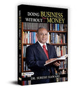 Doing Business Without Money: Business Secrets, Financial Planning, Entrepreneurship, Investment Lessons & Brand-Building To Become Rich-Suresh Haware | Grocsy