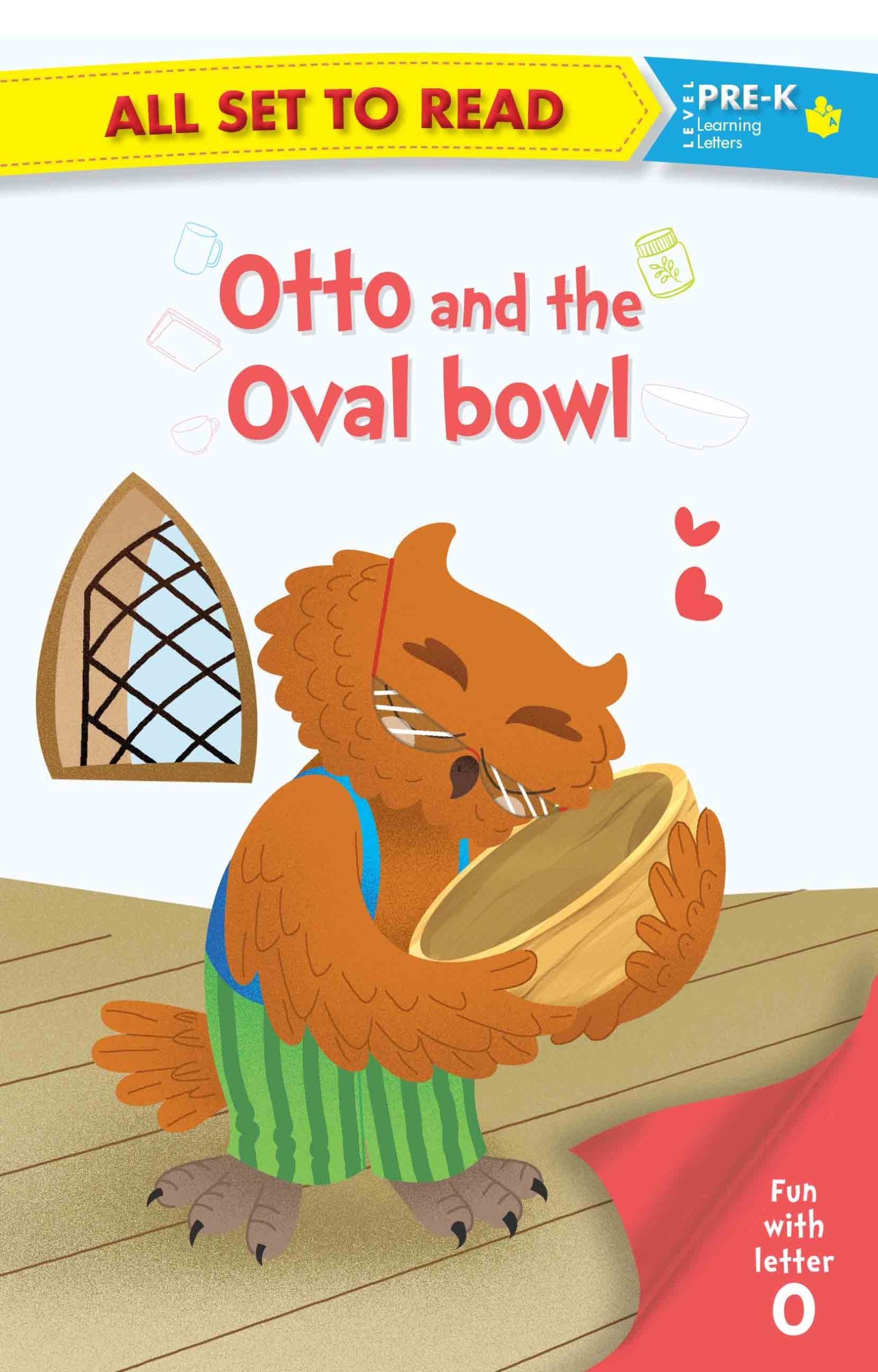 All set to Read fun with Letter O Otto and the Oval Bowl - Om Books | Grocsy