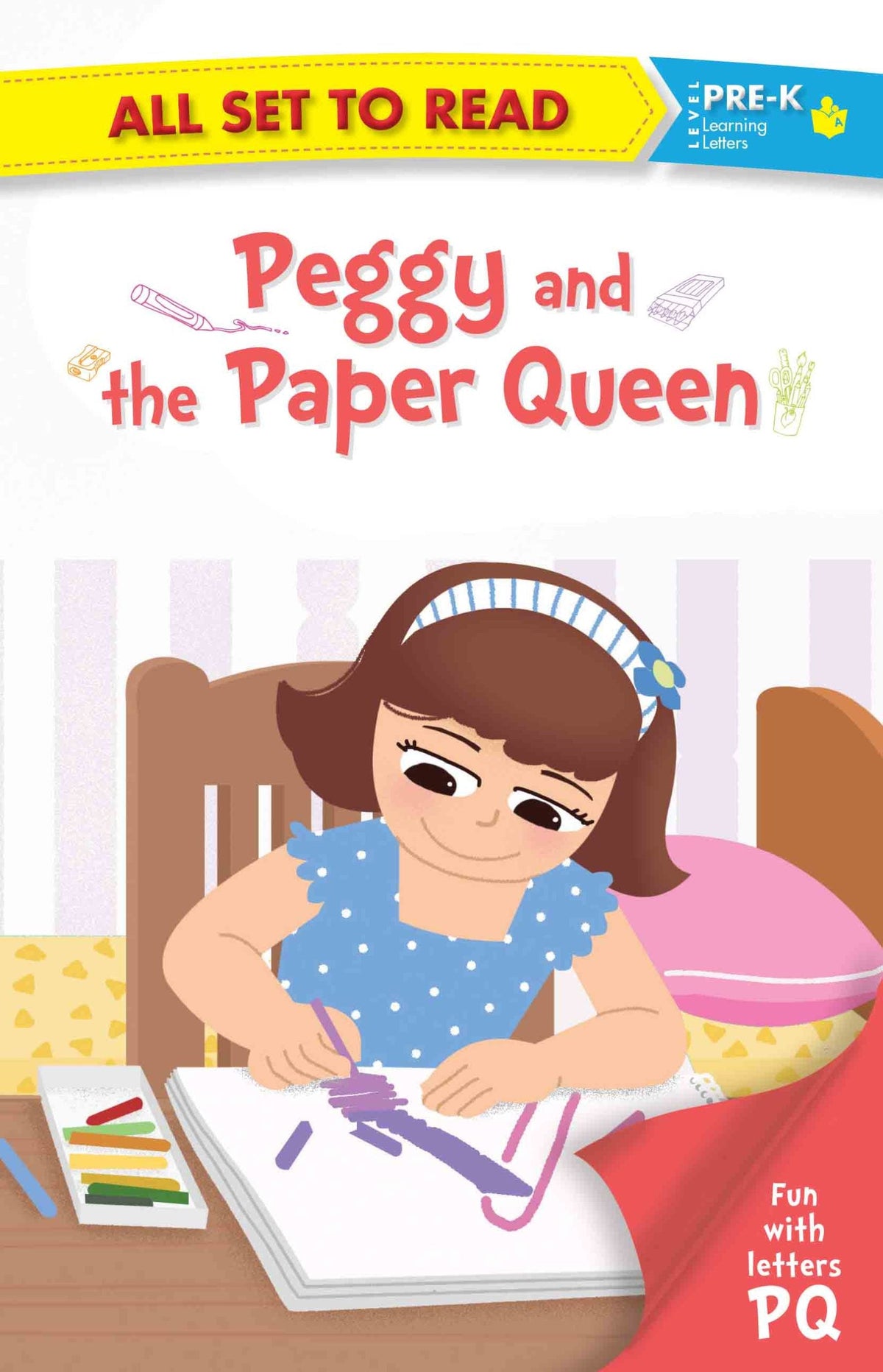 All set to Read fun with Letter P Q Peggy and the Paper Queen - Om Books | Grocsy