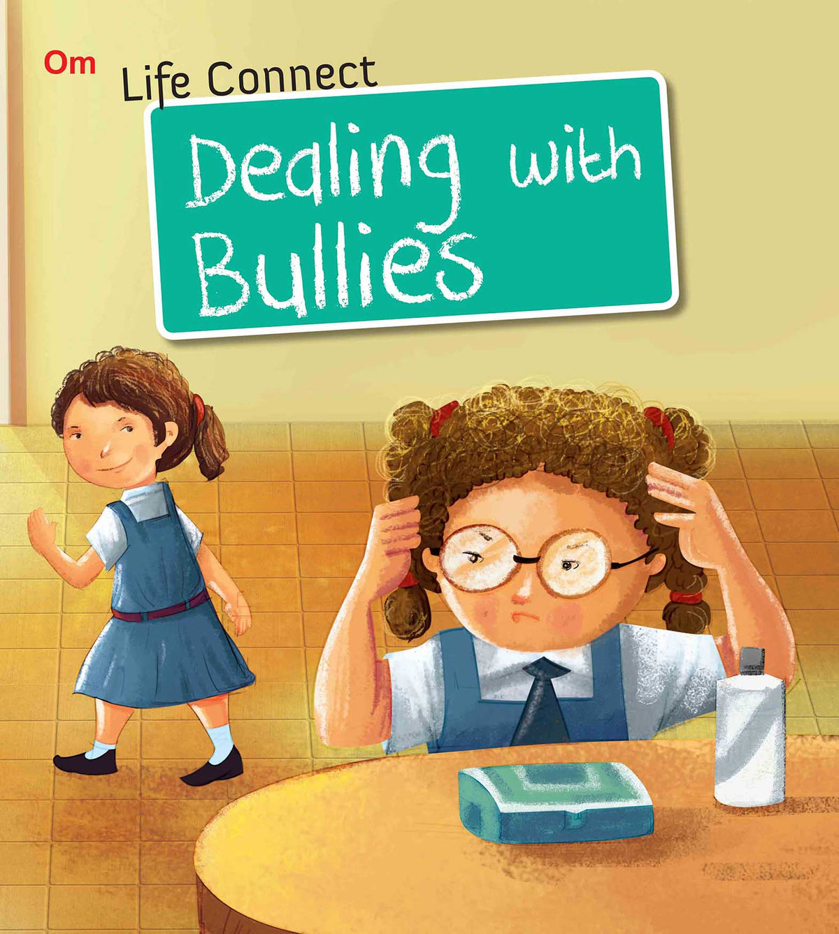 Dealing with Bullies : Life Connect - Om Books | Grocsy