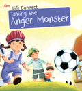 Taming the Anger Monster : Life Connect - Om Books | Grocsy