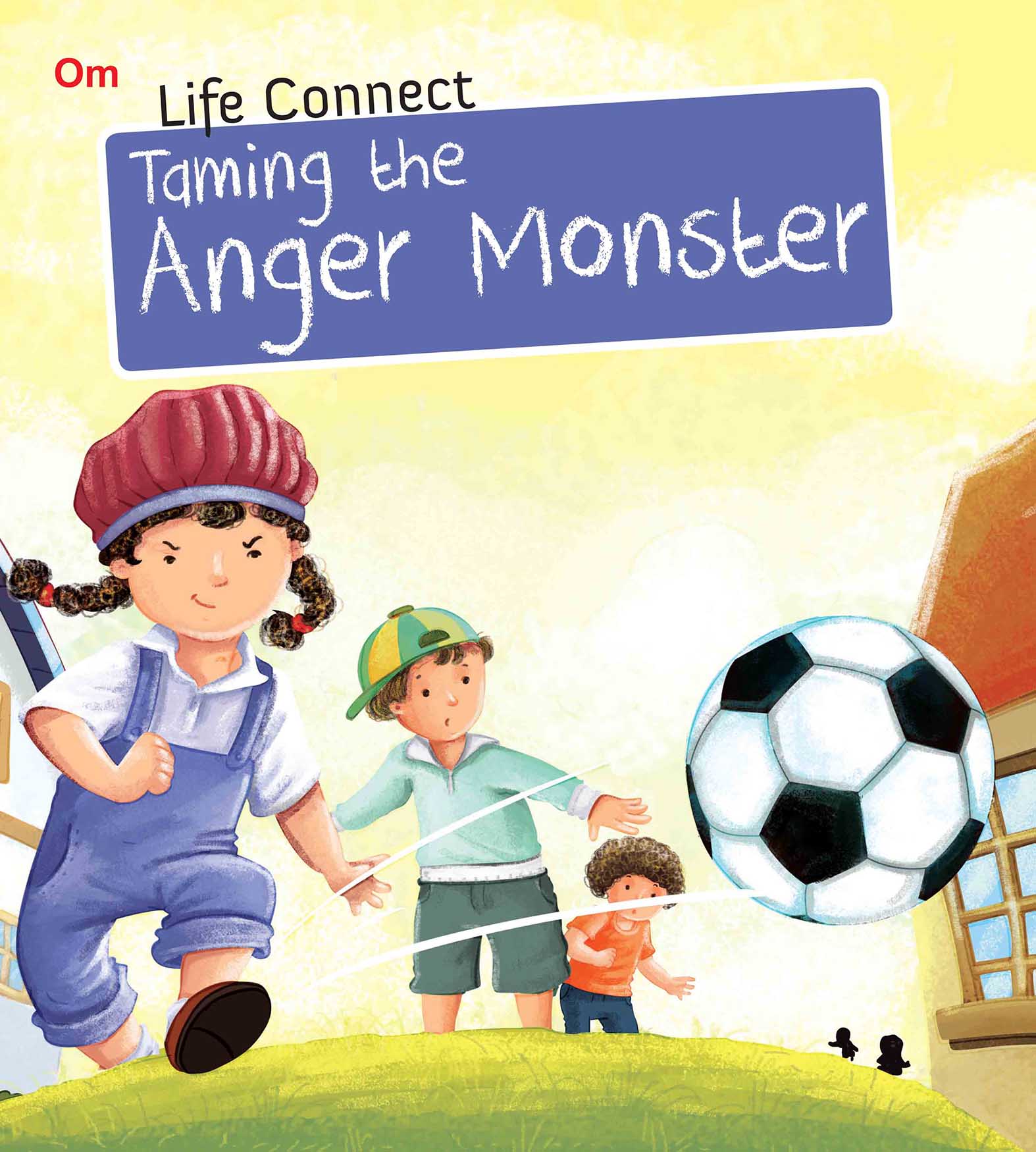 Taming the Anger Monster : Life Connect - Om Books | Grocsy