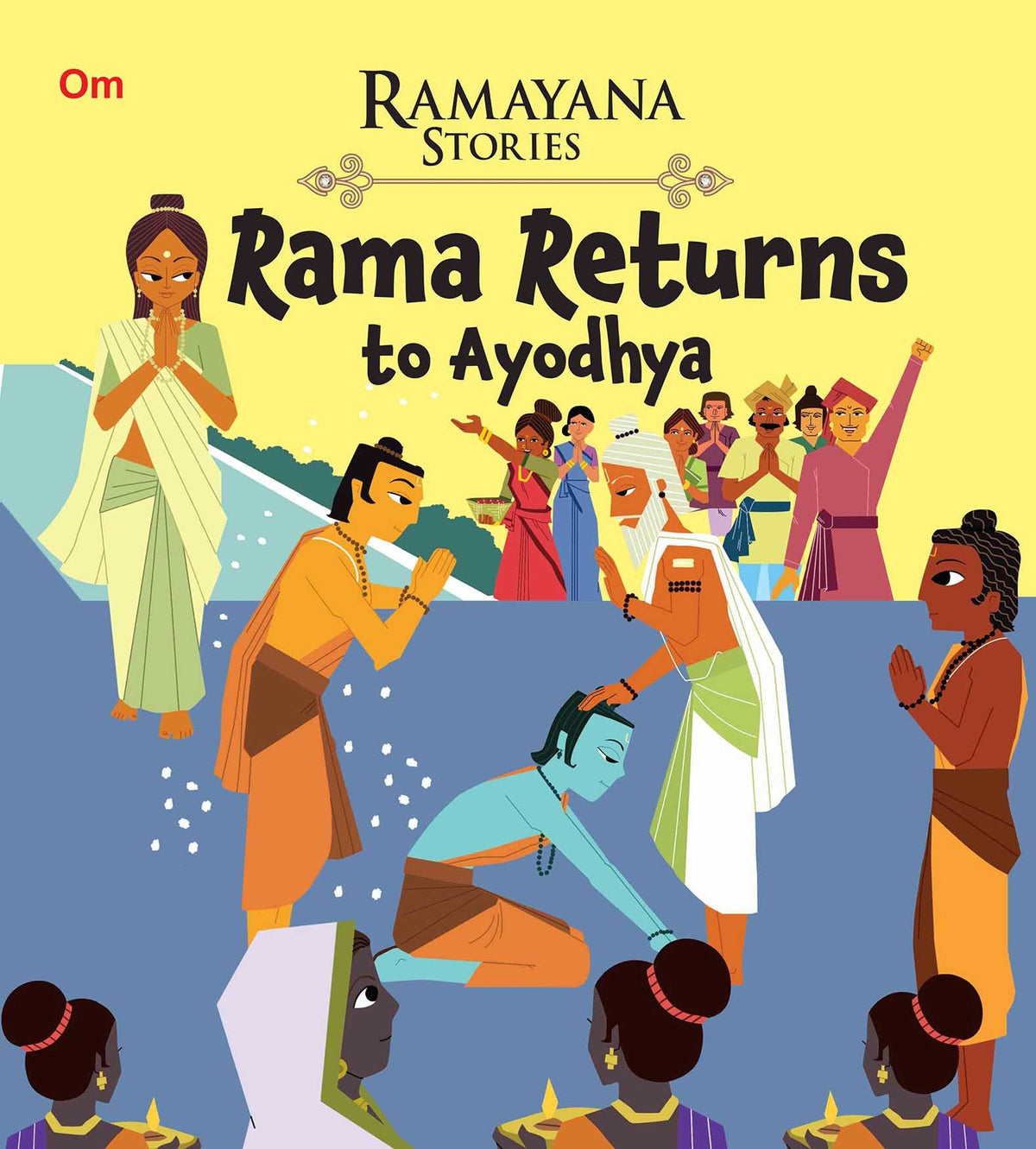 Rama Returns to Ayodhya : Ramayana Stories - Om Books | Grocsy