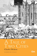 The Originals A Tale of Two Cities by Charles Dickens - Om Books | Grocsy