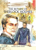 The Return of Sherlock Holmes : Om Illustrated Classics - Om Books | Grocsy