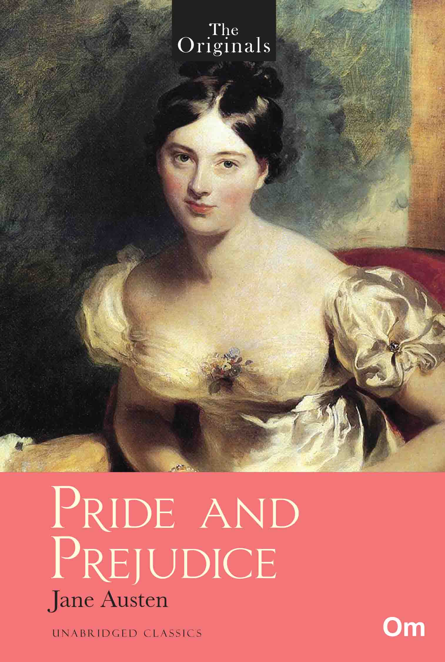 The Originals Pride and Prejudice by Jane Austen - Om Books | Grocsy