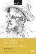 The Originals A Portrait of the Artist as a Young Man by James Joyce - Om Books | Grocsy
