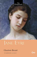 The Originals Jane Eyre by Charlotte Bronte - Om Books | Grocsy