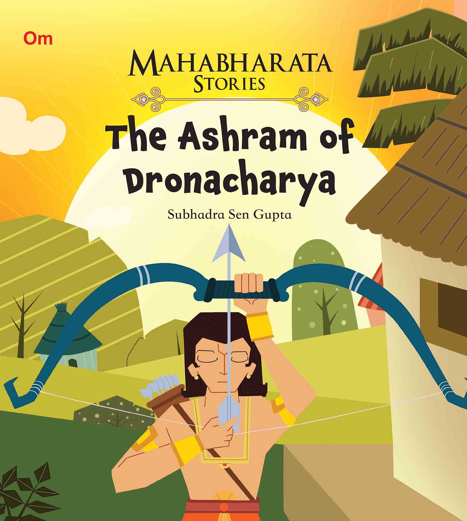 The Ashram of Dronacharya : Mahabharata Stories - Om Books | Grocsy