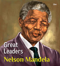 Great Leaders: Nelson Mandela - Om Books | Grocsy