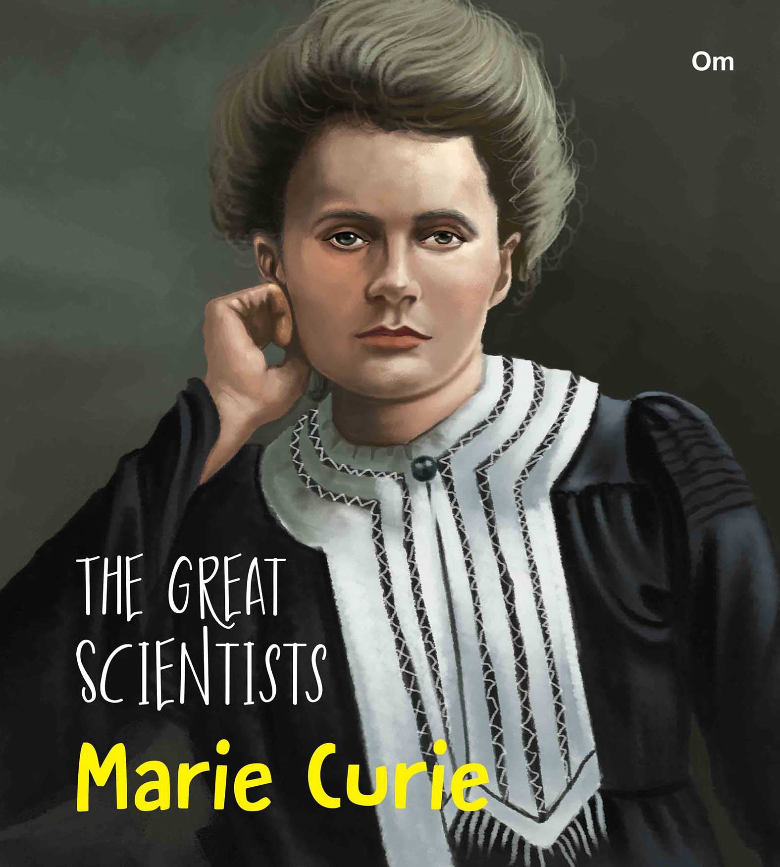 The Great Scientists Marie Curie - Om Books | Grocsy