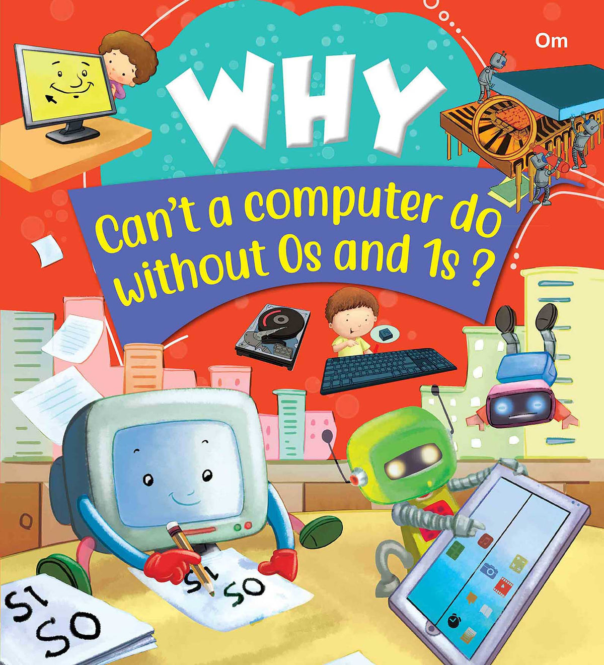 Why can't a computer do without 0s and 1s - Om Books | Grocsy