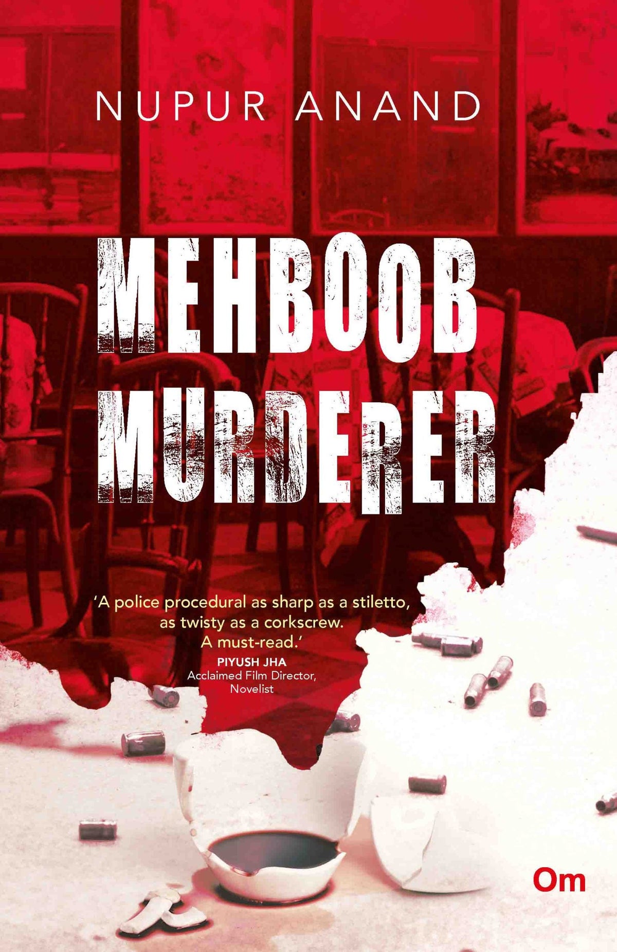 Mehboob Murderer by Nupur Anand - Om Books | Grocsy