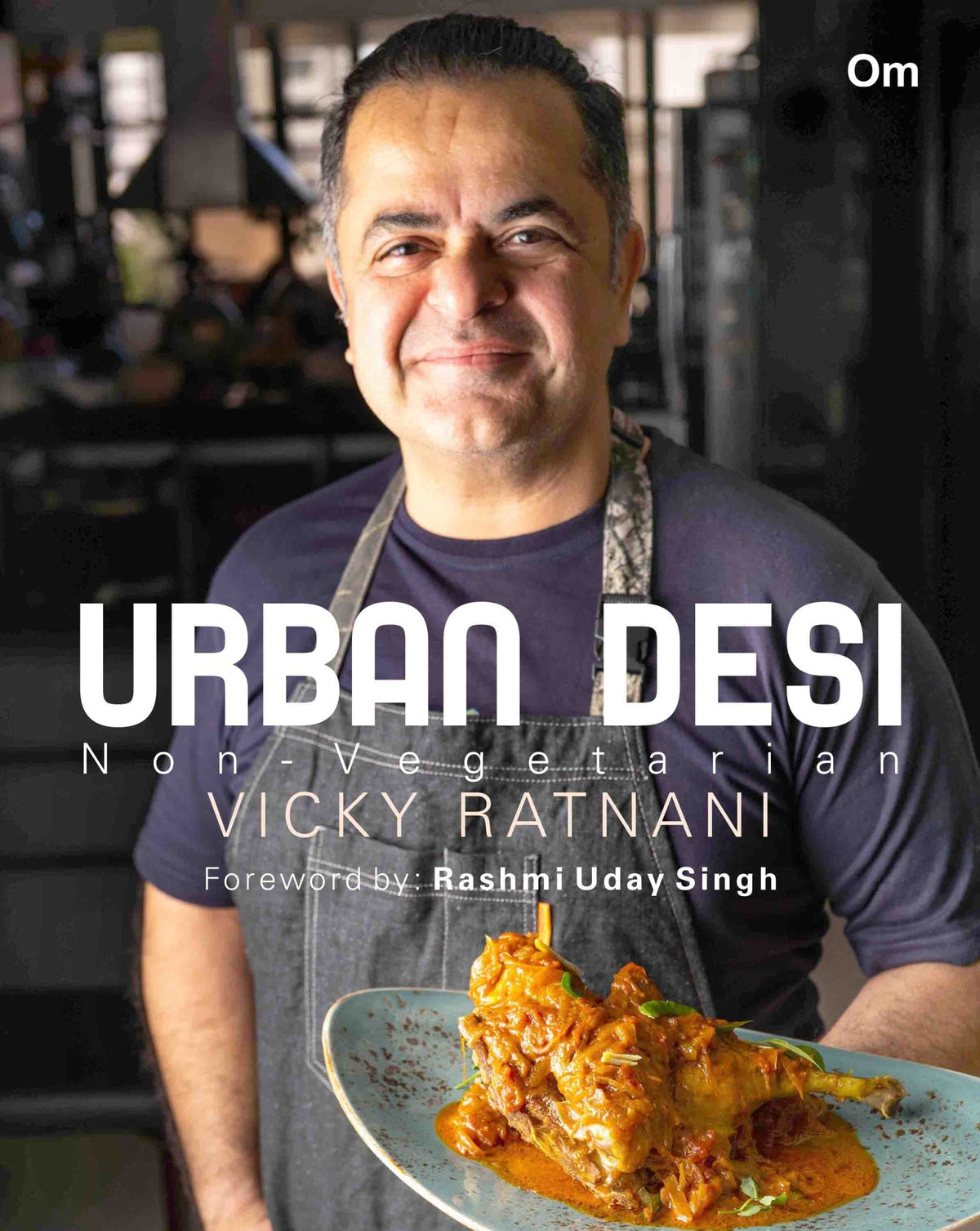 Urben Desi Non Vegetarian by Vicky Ratnani - Om Books | Grocsy