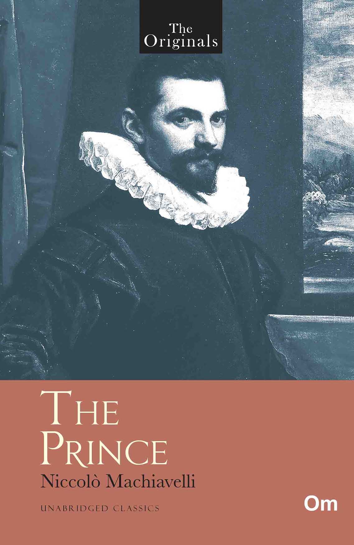 The Originals The Prince by Niccolo Machiavelli - Om Books | Grocsy