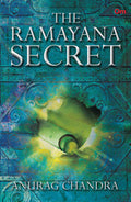 The Ramayana Secret by Anurag Chandra - Om Books | Grocsy