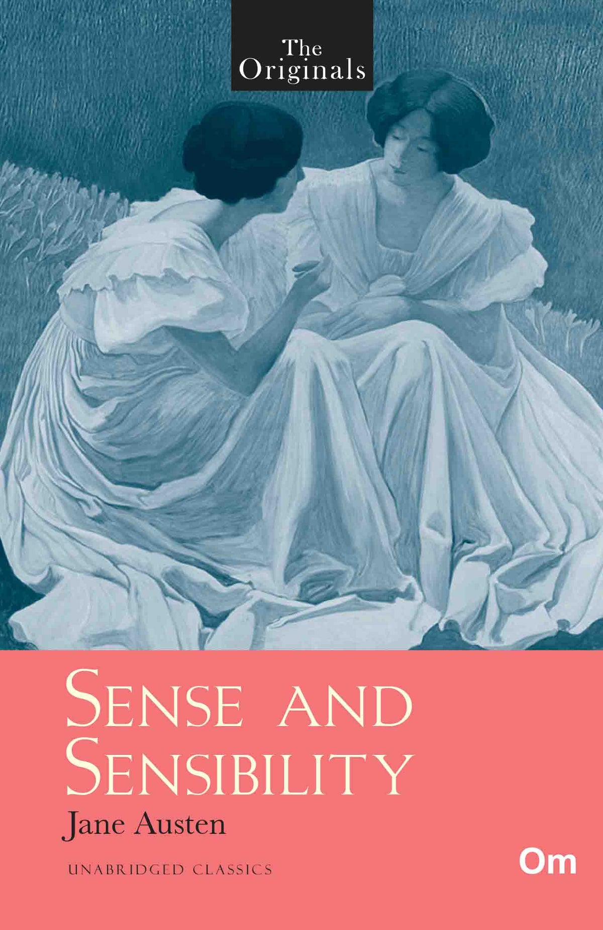 The Originals Sense and Sensibility by Jane Austen - Om Books | Grocsy