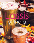 Lassis of India : Smoothies With a Twist by Radha Bhatia - Om Books | Grocsy
