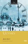 The Originals Ulysses by James Joyce - Om Books | Grocsy