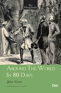 The Originals Around the World in 80 Days by Jules Verne - Om Books | Grocsy
