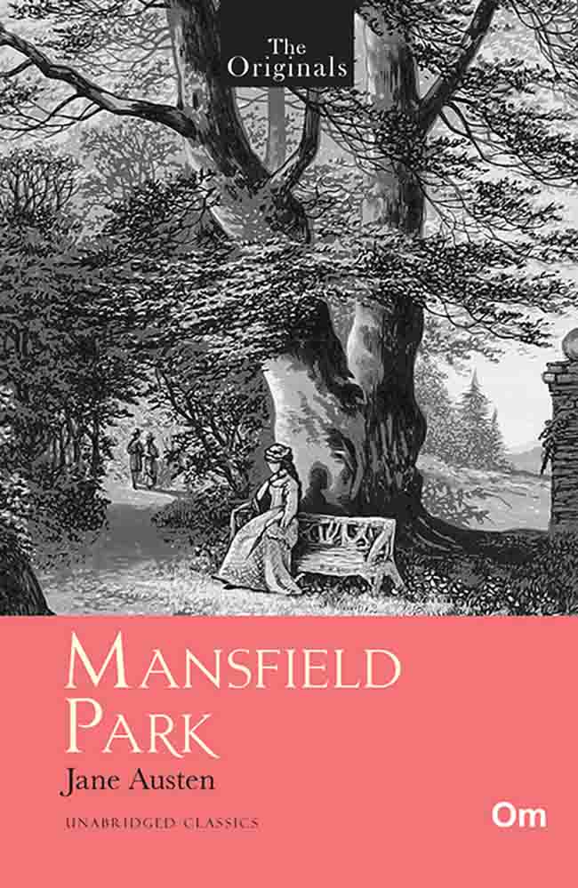 The Originals Mansfield Park by Jane Austen - Om Books | Grocsy