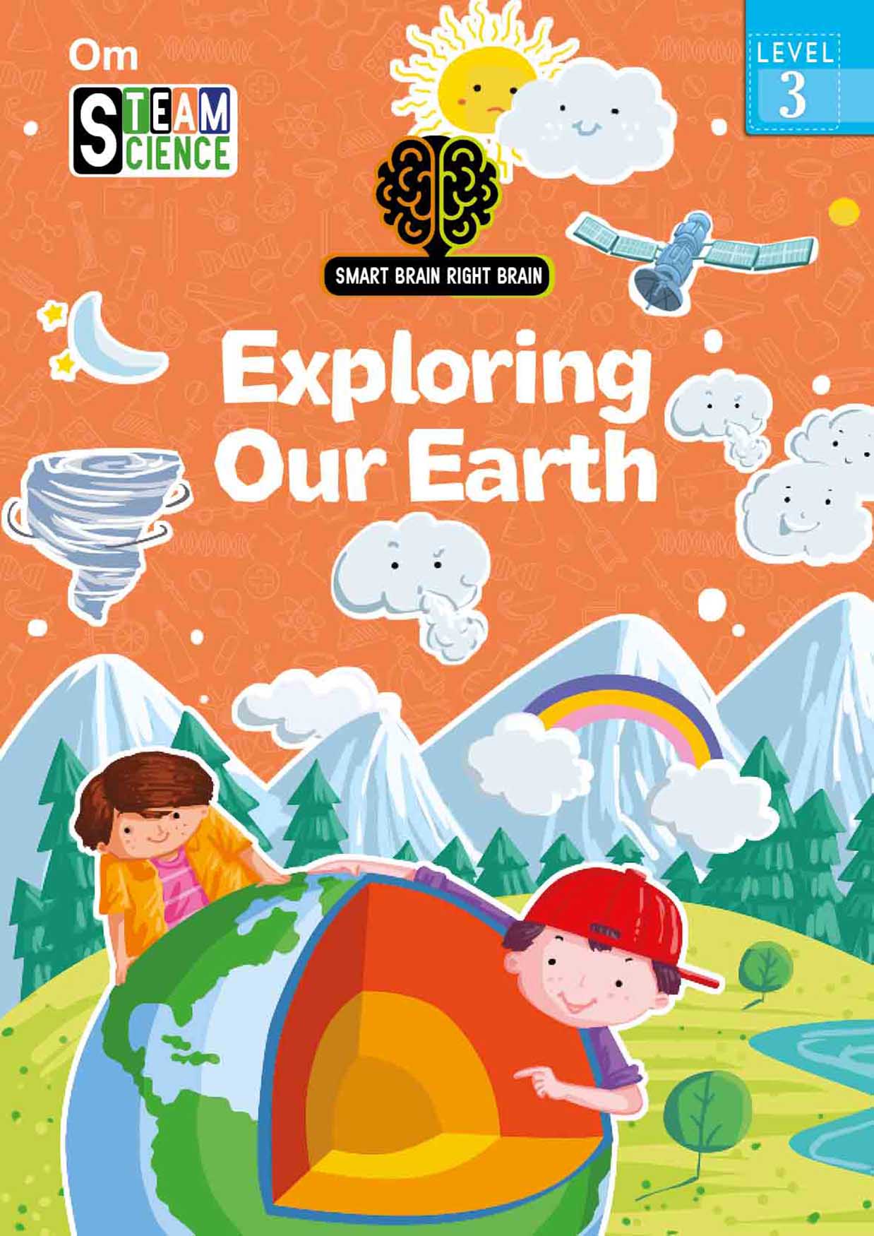 Smart Brain Right Brain Science Level 3 : Exploring Our Earth - Om Books | Grocsy