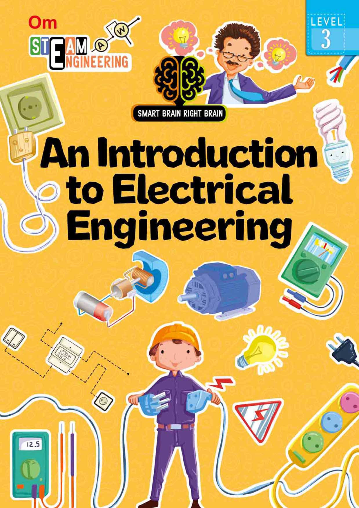 Smart Brain Right Brain Engineering Level 3 : An Introdution to Electrical Engineering - Om Books | Grocsy