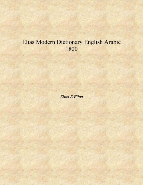 Elias Modern Dictionary English Arabic - Gyan Books | Grocsy