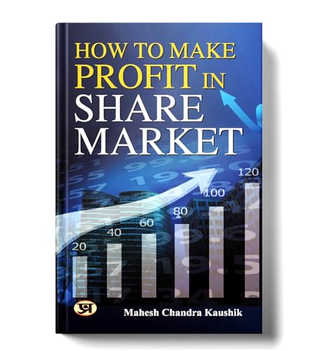 How To Make Profit In Share Market | A Book To Learn Golden Rules For Earn Money By Long Term Investing, Sip (Systematic Investment Plan), Mutual Fund, Options Trading, Loss Recover Strategies- Book In English-Mahesh Chandra Kaushik | Grocsy