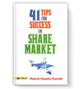 41 Tips For Success In Share Market: Proven Day Trading Secrets, Swing Trading Strategies And Expert Advice To Maximize Profits And Minimize Risk — Mahesh Chandra Kaushik-Mahesh Chandra Kaushik | Grocsy