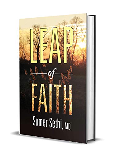 Leap Of Faith-Sumer Sethi, Md | Grocsy