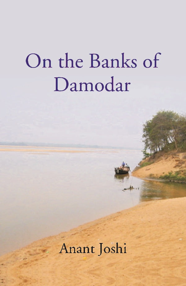 On the Banks of Damodar (Translated from Marathi) - Gyan Books | Grocsy