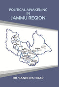 Political Awakening in Jammu Region - Gyan Books | Grocsy