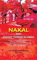 Naxal and Maoist Terror in India (Expanding Red Corridor) Vol. 1st - Gyan Books | Grocsy
