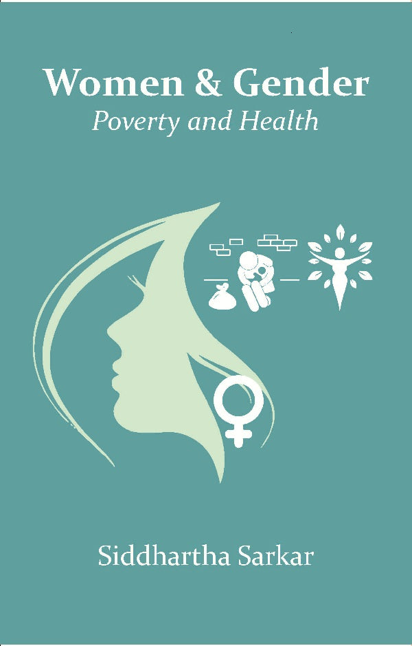 Women & Gender: Poverty and Health - Gyan Books | Grocsy