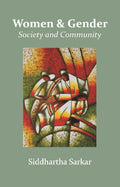 Women & Gender: Society and Community - Gyan Books | Grocsy