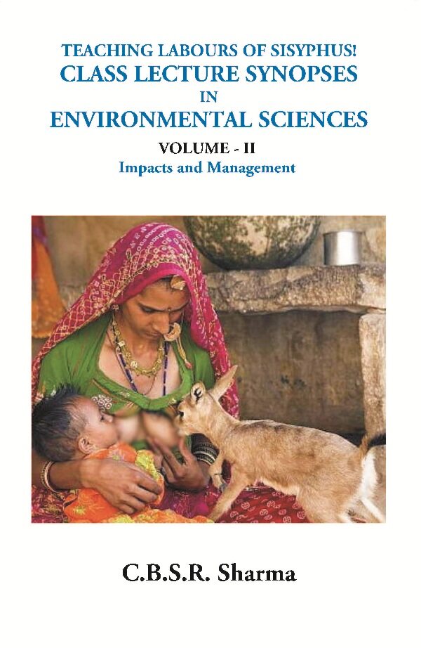 Teaching Labours of Sisyphus! Class Lecture Synopses in Environmental Sciences 2 Vols. Set - Gyan Books | Grocsy