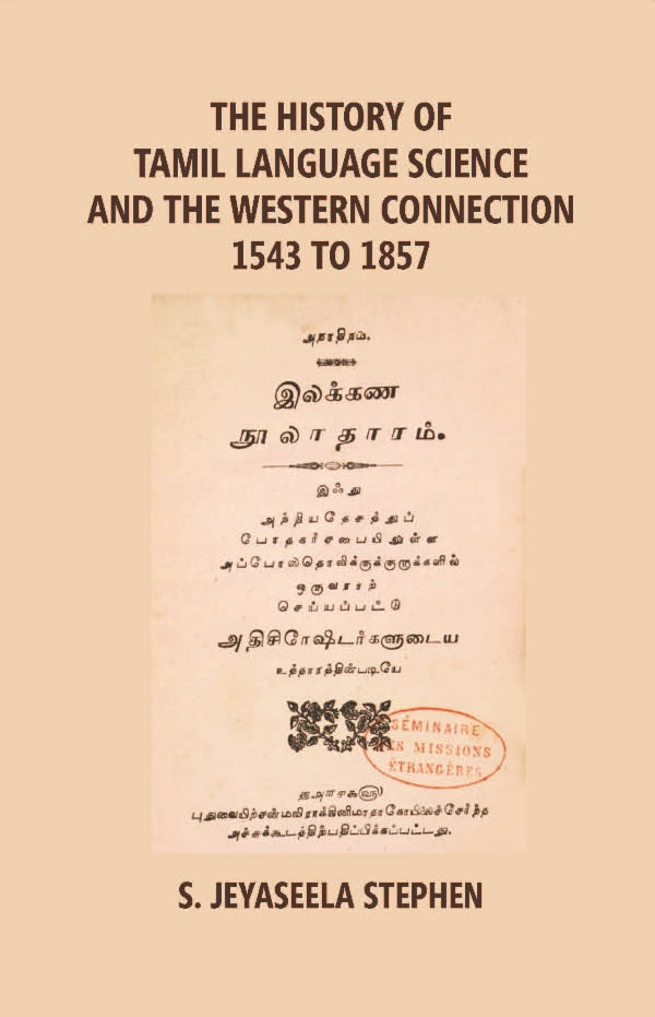 The History of Tamil Language Science and the Western Connection 1543-1875 - Gyan Books | Grocsy
