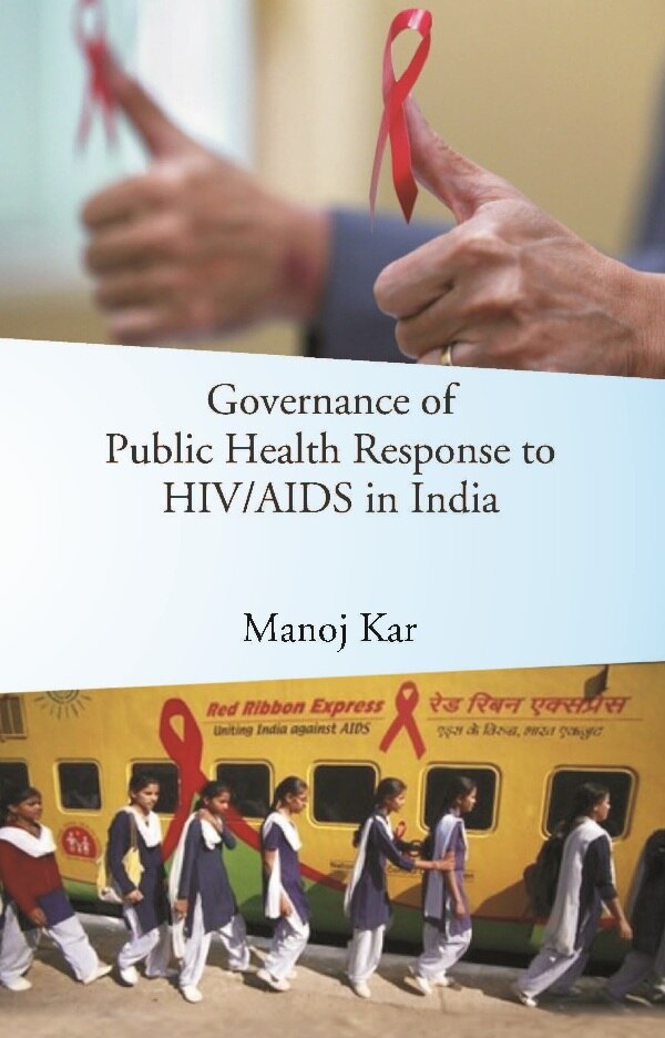 Governance of Public Health Response to HIV/AIDS in India - Gyan Books | Grocsy