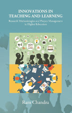 Innovations in Teaching and Learning: Research Methodologies and Project Management in Higher Education - Gyan Books | Grocsy