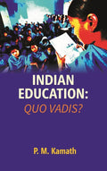 Indian Education: Quo Vadis? - Gyan Books | Grocsy
