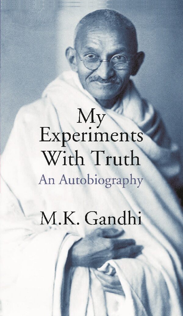 My Experiments With Truth An Autobiography - Gyan Books | Grocsy